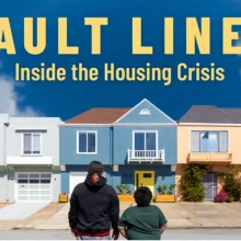 Fault Lines Inside the Housing Crisis